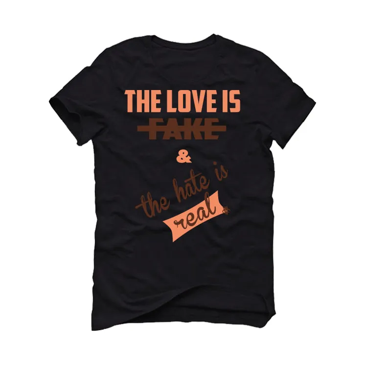 Air Jordan 1 High OG WMNS “Dusted Clay” | illcurrency Black T-Shirt (Love is Fake)