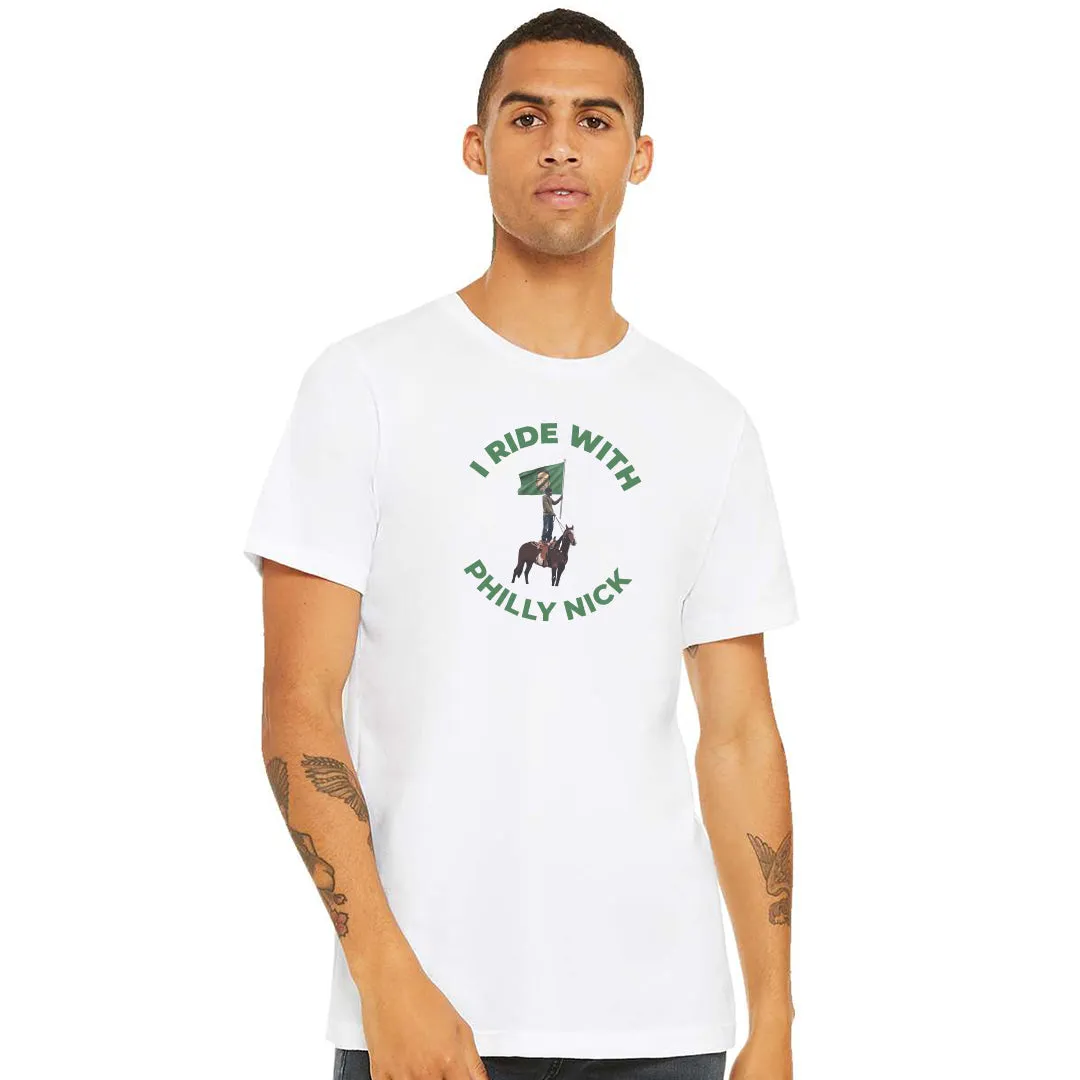 I Ride With Philly Nick White T-Shirt | Philadelphia Football